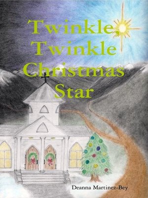 cover image of Twinkle, Twinkle Christmas Star